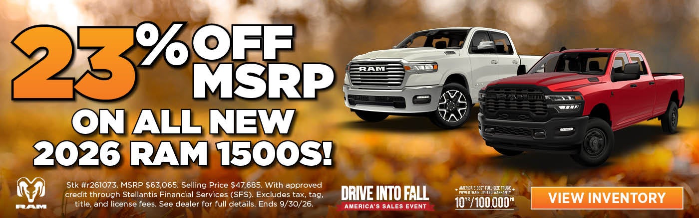 23% OFF MSRP ON NEW 2026 RAM 1500'S